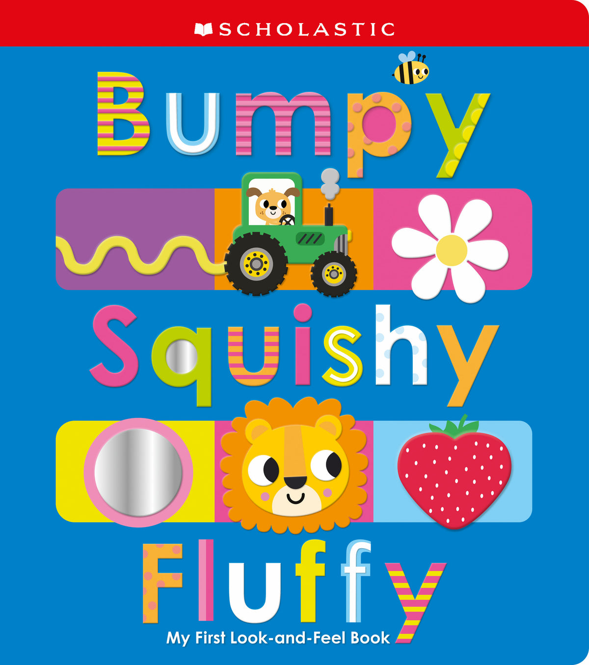 Bumpy Squishy Fluffy, My First Look-and-Feel Book
