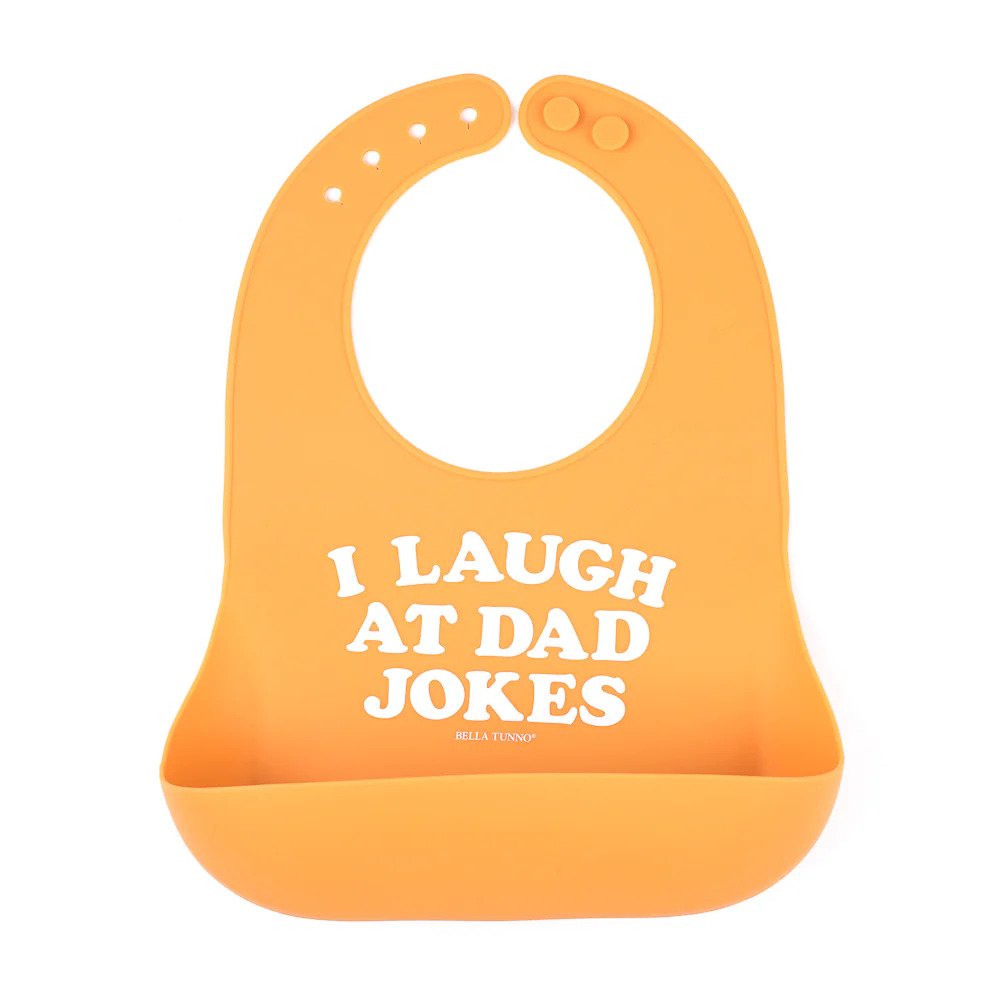 I Laugh at Dad Jokes Bib