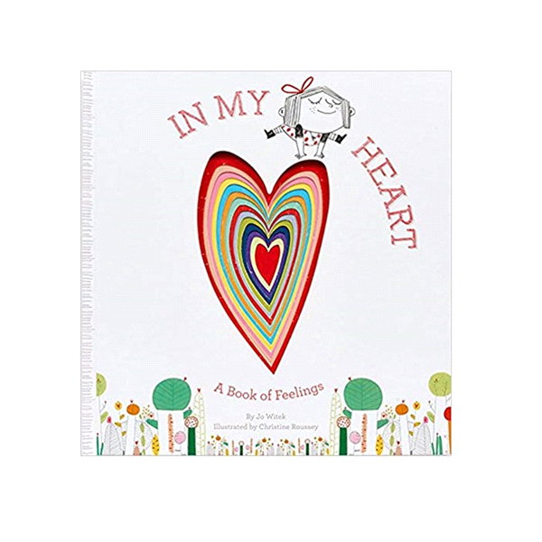 In My Heart: A Book of Feelings