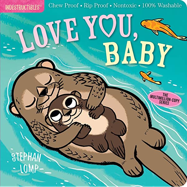 Love You, Baby Indestructible Book
