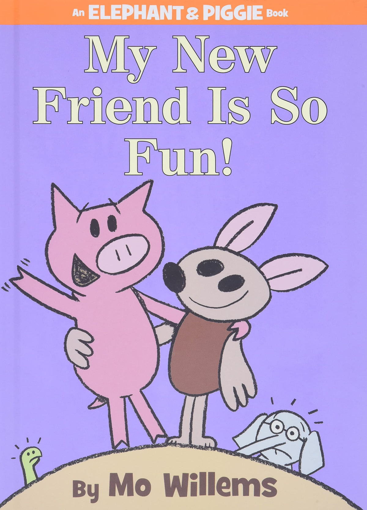 My New Friend Is So Fun!