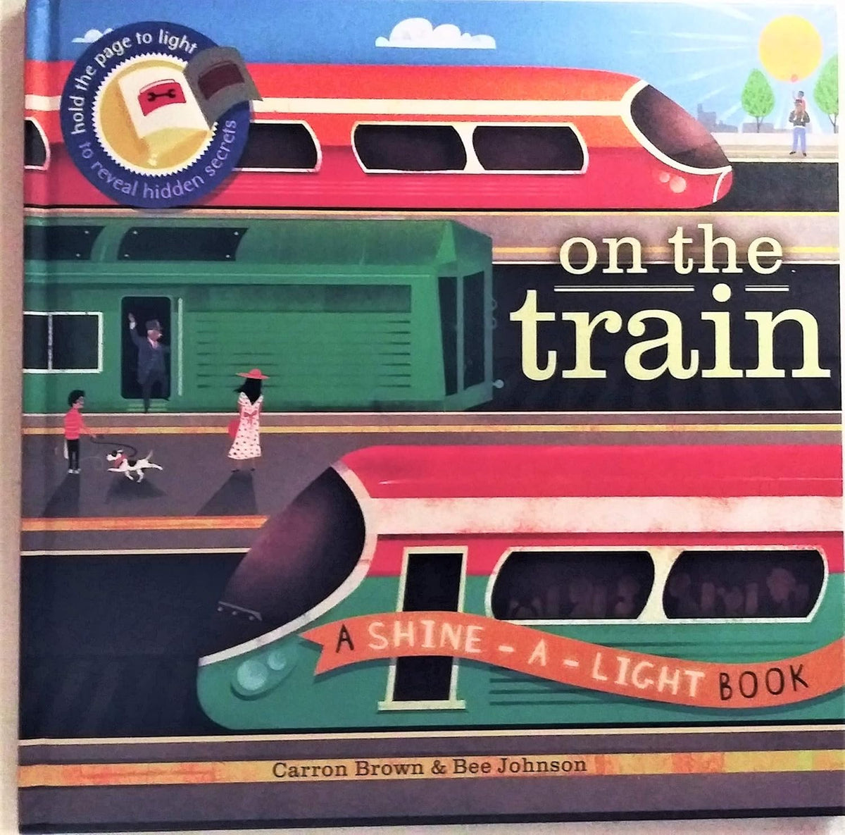 On the Train Shine A Light Book
