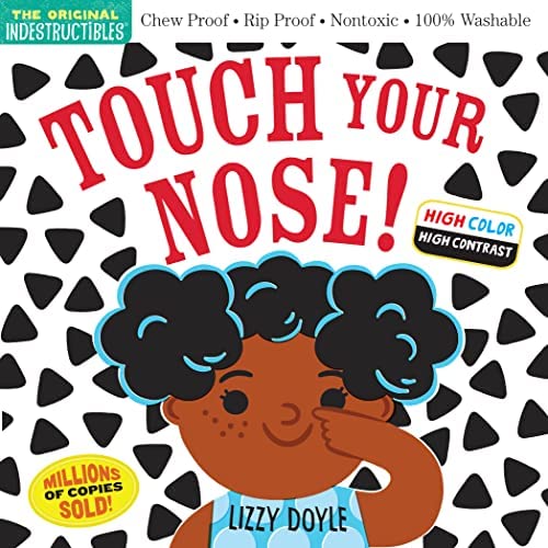 Touch Your Nose! Indestructible Baby Book